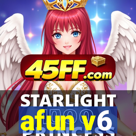 afun v6